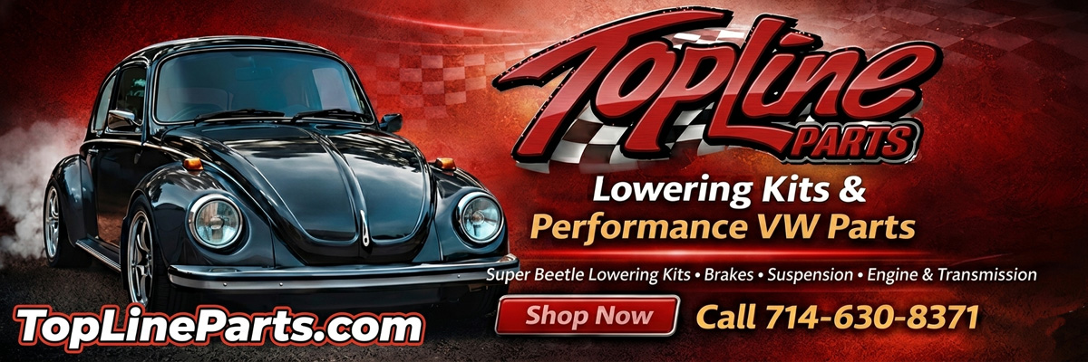 Top Line Parts: Performance suspension and brake components for the VW Super Beetle and the entire air-cooled family.
